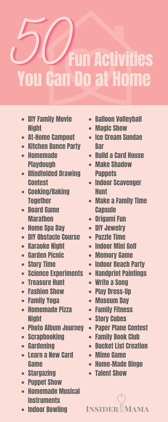 50  ideas - list of family activities at home