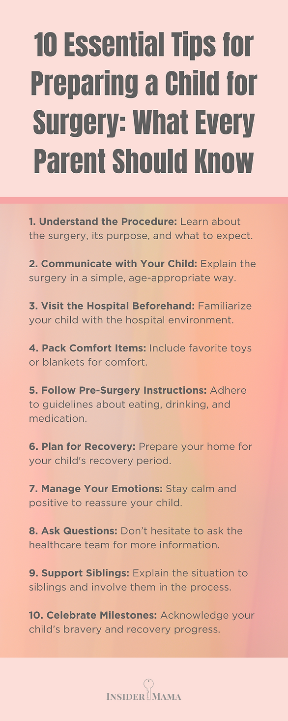 10 essential tips for preparing your child for surgery infographic