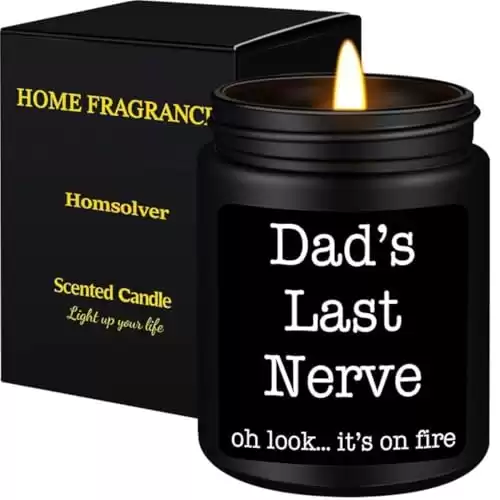 Dad Gifts Last Nerve Sandalwood Scented Candle