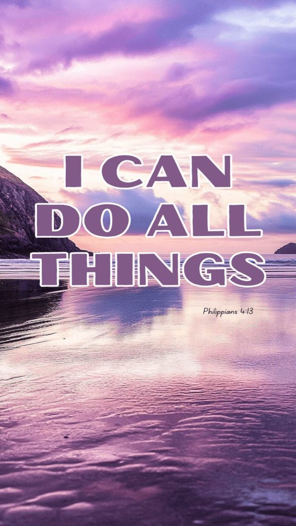 I can do all things