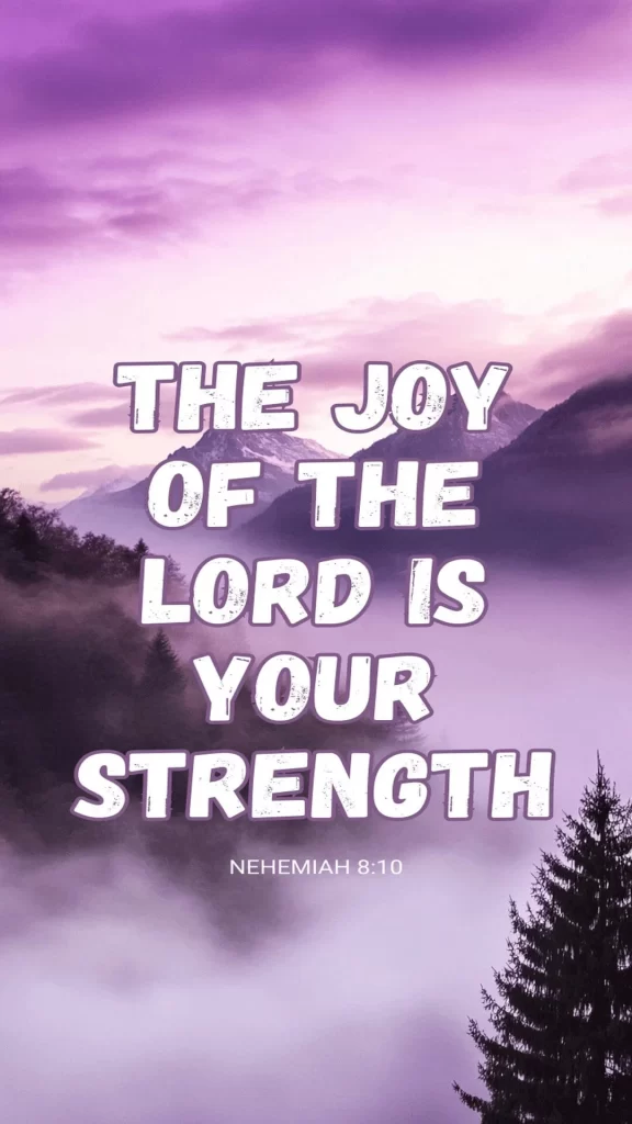 the joy of the lord is my strength