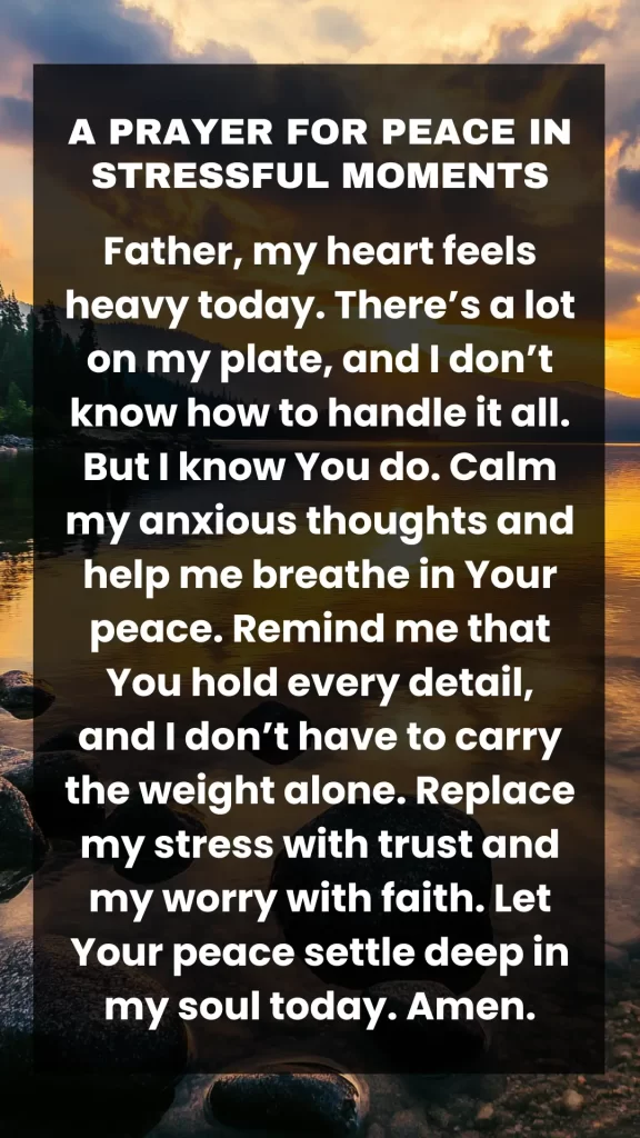 peace in stress, prayer for today