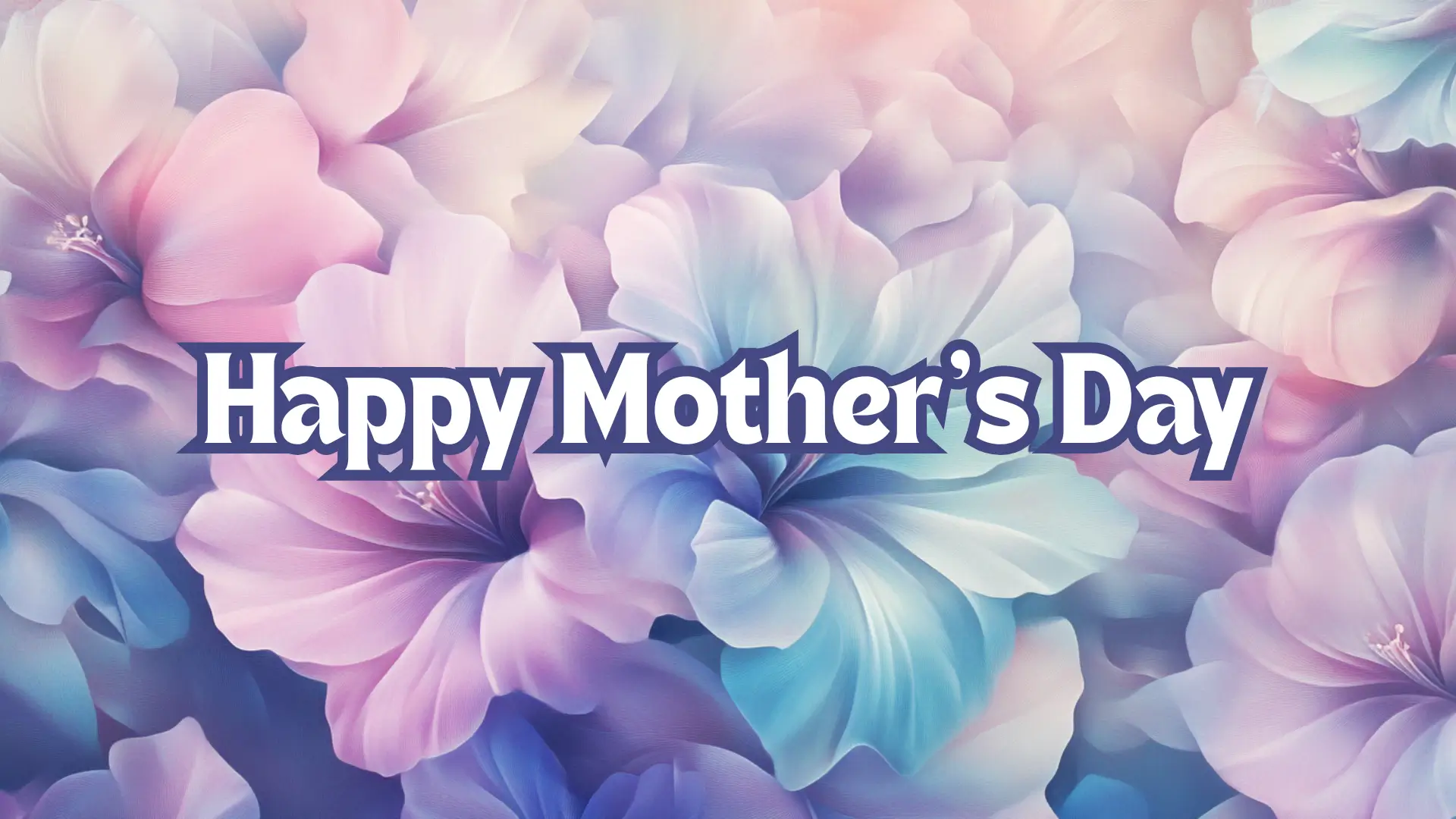 happy mothers day