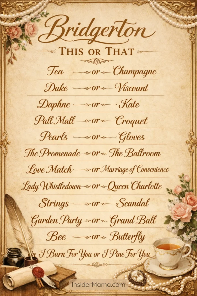 Bridgerton tea party, this or that game