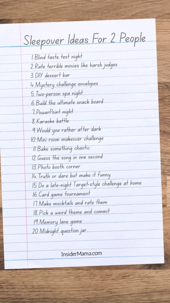 list of activities for 2 at a sleepover